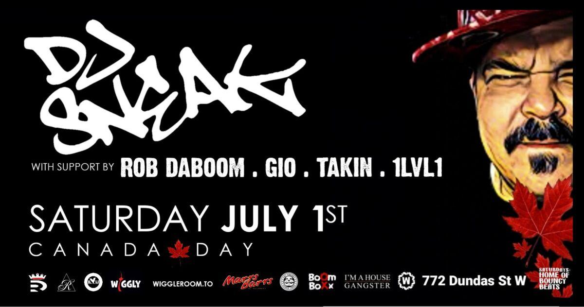 JULY 1 - DJ SNEAK / Canada Day Celebrations