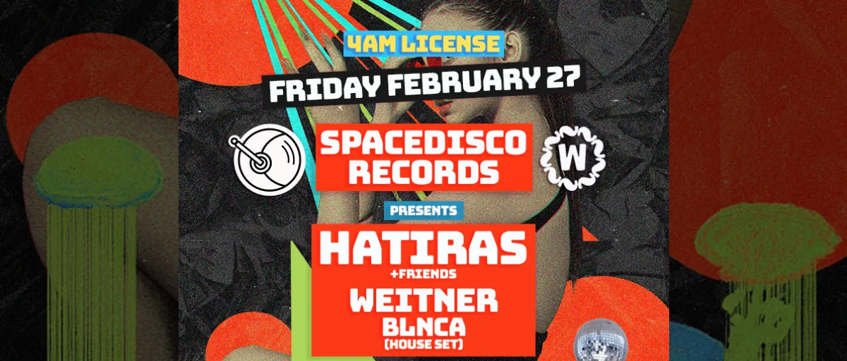 Spacedisco Records presents Hatiras Weitner and Blnca