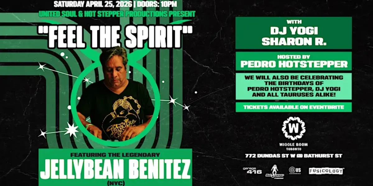 Jellybean Benitez wiggle-room-apr25 Event poster for Feel the Spirit on April 25, 2025, featuring DJ Jellybean Benitez with a green and black design, event details, and a photo of the DJ in the center.