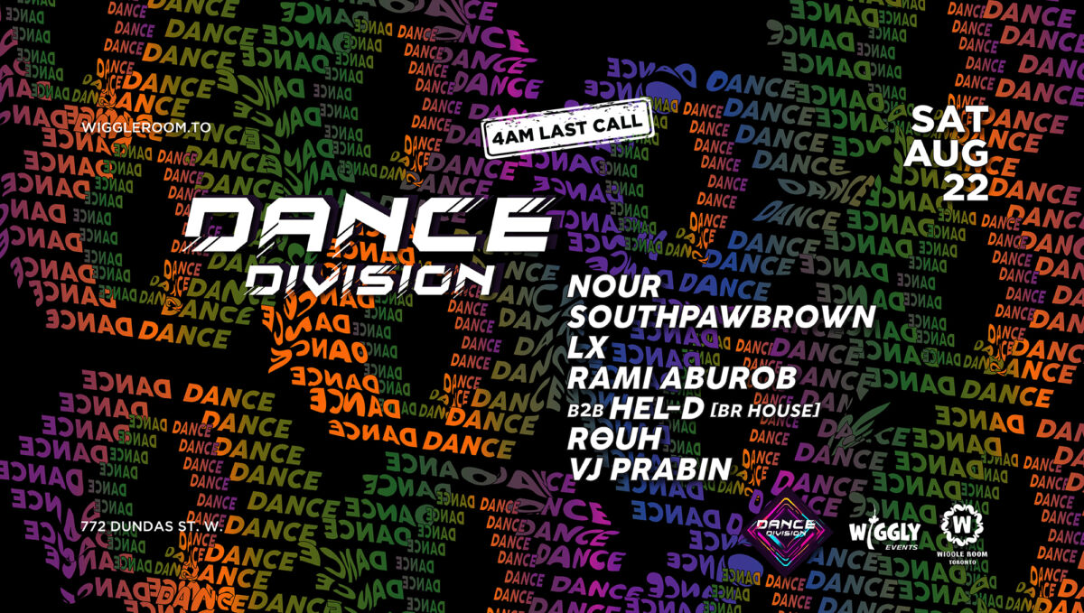 Dance Division Event Flyer August 22 Dance Division event flyer with DJs Nour, Southpawbrown, Rami Aburob, Hel-D, Rouh, and VJ Prabin.
