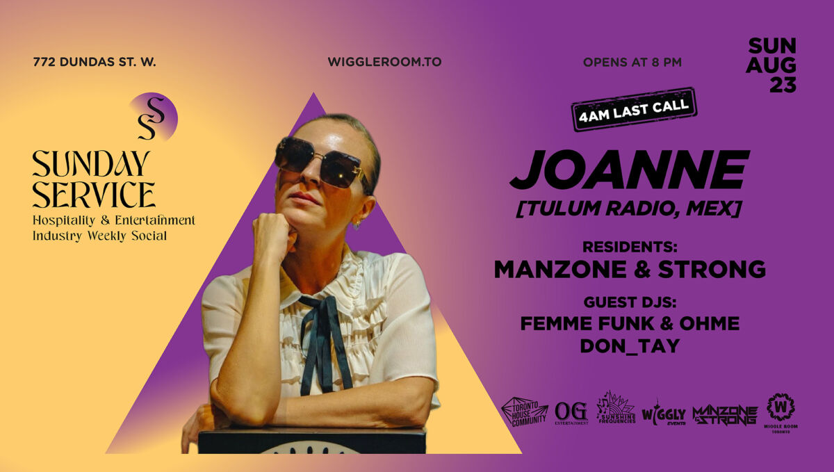 Joanne headlines Sunday Service at Wiggleroom.to on Aug 23, with DJs Manzone & Strong, Femme Funk, Ohme, Don_Tay.