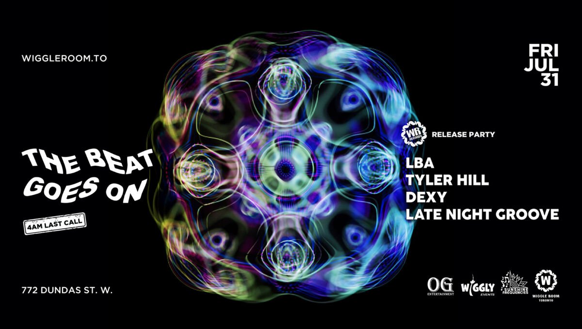 The Beat Goes On release party flyer for Wiggle Room, Fri Jul 31
