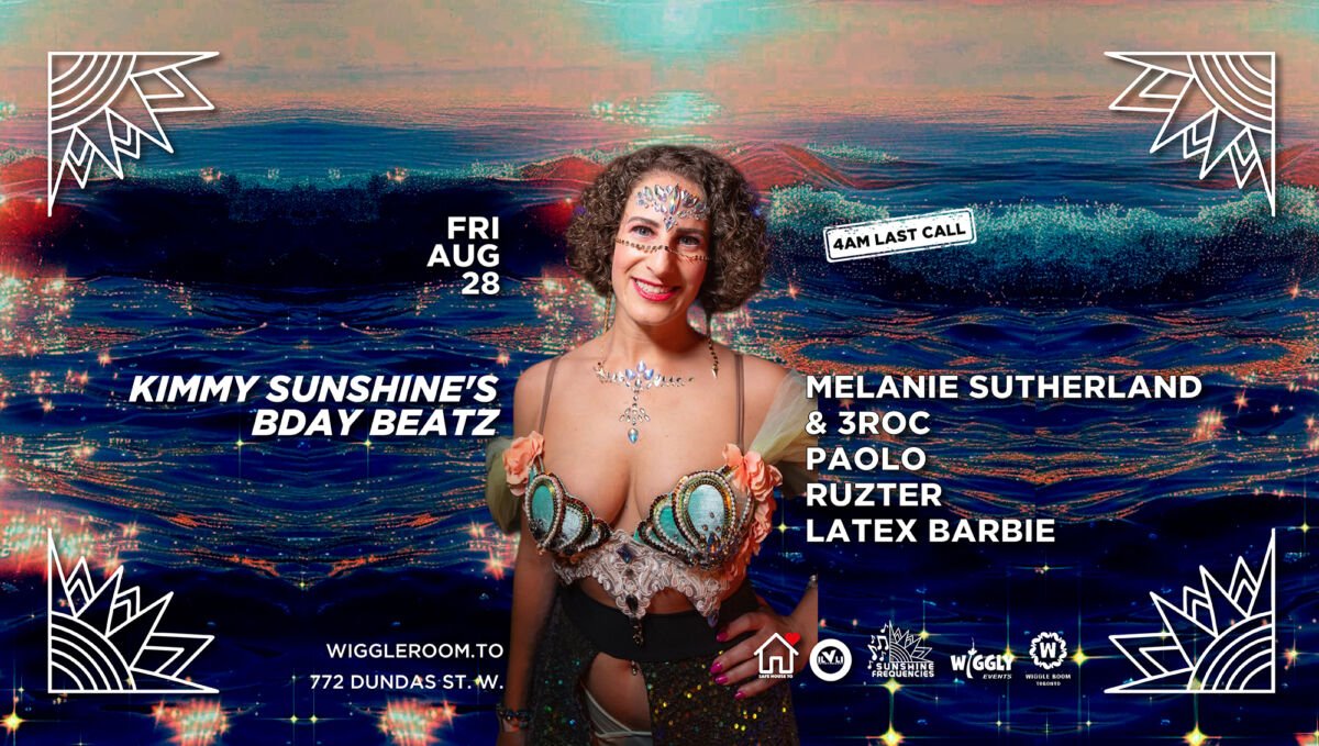 Kimmy Sunshine's Bday Beatz flyer: Melanie Sutherland, 3roc, Paolo Ruzter, Latex Barbie, Aug 28, Wigglroom.to