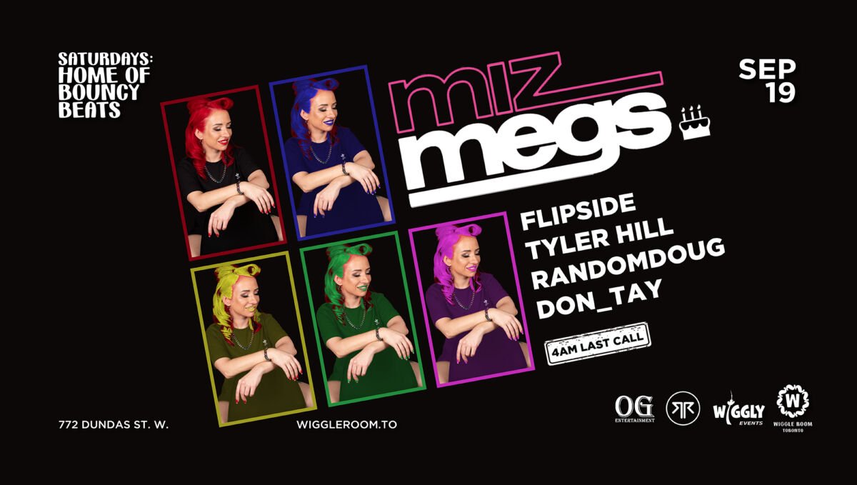 Miz Megs event poster with DJs Flipside, Tyler Hill, RandomDoug, and Don_Tay on Sep 19.