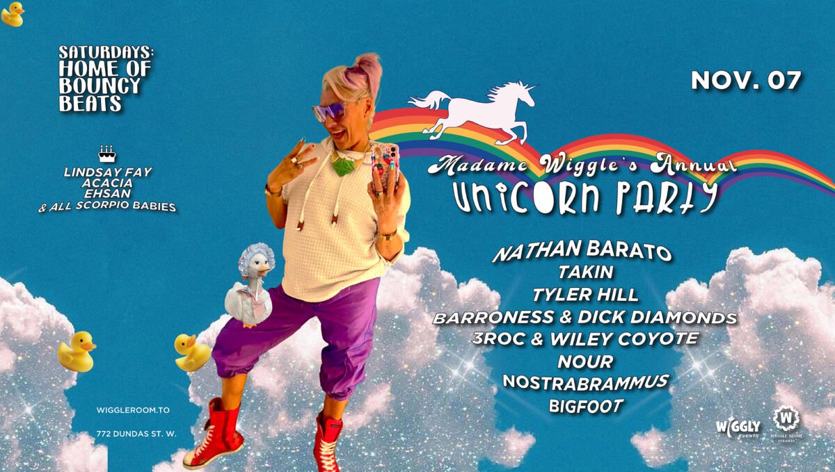 Madame Wiggle's Annual Unicorn Party Nov 7: Featuring Lindsay Fay, Acasia, Ehsan, and more.